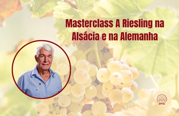 Masterclass A Riesling na Alsácia e na Alemanha 