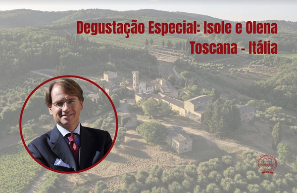 Degustação Especial Isole e Olena - Itália 