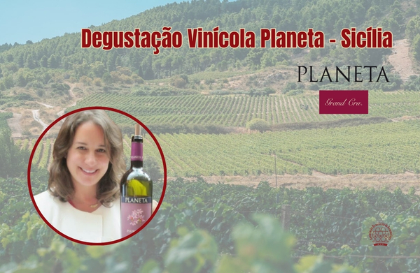 Degustação Vinícola Planeta – Sicília / Grand Cru Copacabana