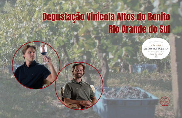 Degustação Vinícola Altos do Bonito (Rio Grande do Sul)